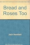Bread and roses t...