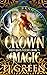 Crown of Magic (White Haven Witches, #7)