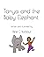 Tanya and the Baby Elephant by Peter J.  Barbour