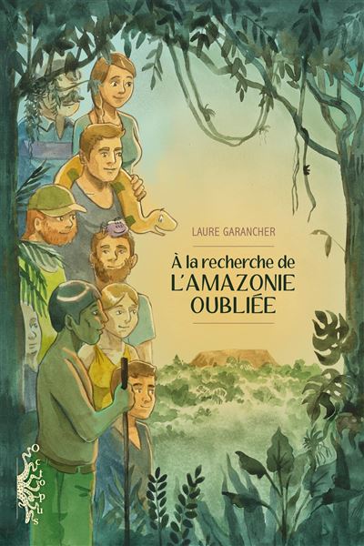A la recherche de l'amazonie oubliée (Hardcover)