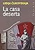 La casa deserta by Lidija Cukovskaja