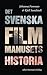 Det svenska filmmanusets historia