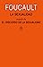 La sexualidad: do de El discurso de la sexualidad. Cursos en Clermont-Ferrand (1964) y Vincennes (1969)