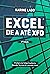 EXCEL de A até XFD