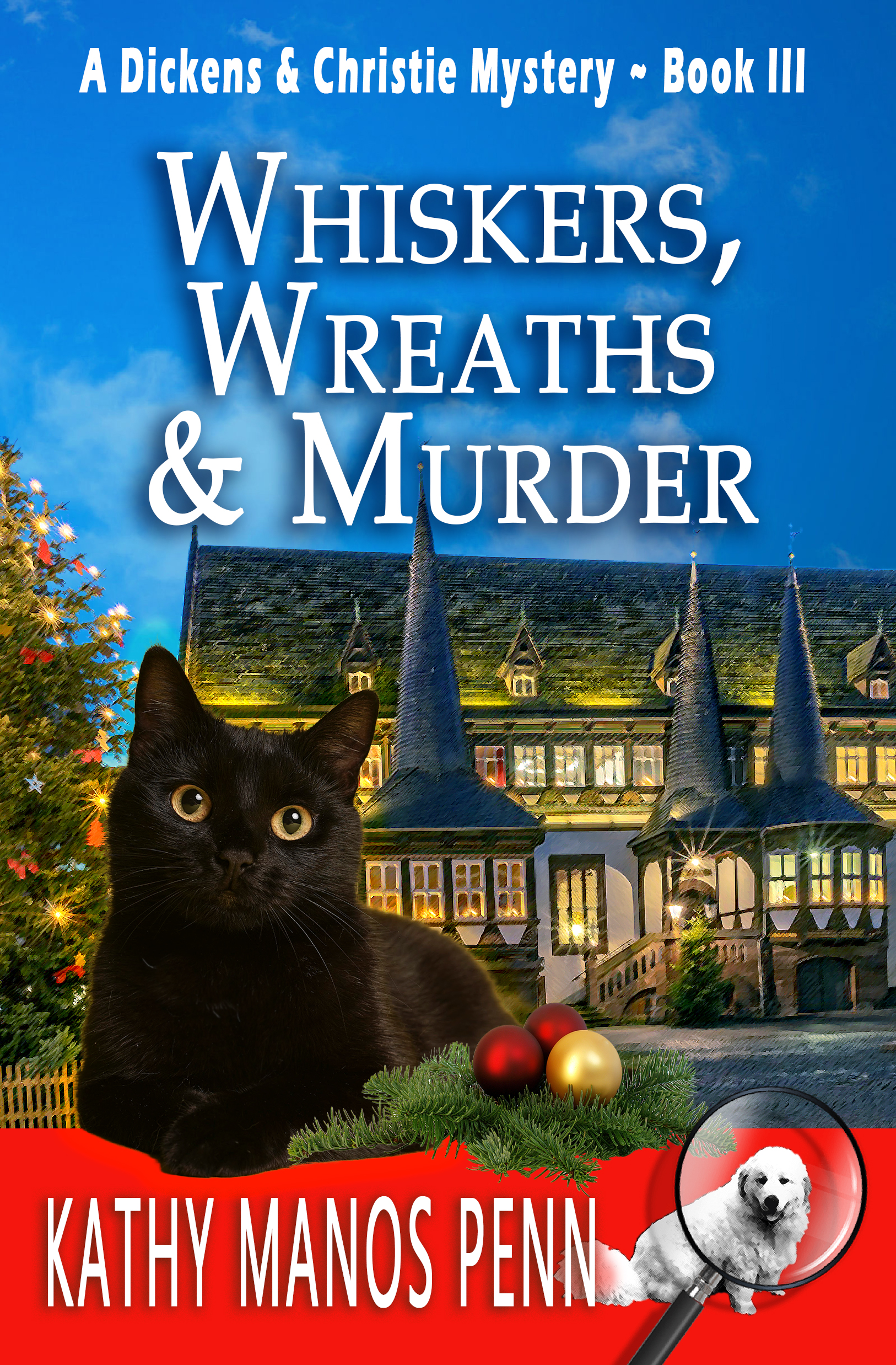 Whiskers, Wreaths & Murder (Dickens & Christie #3)