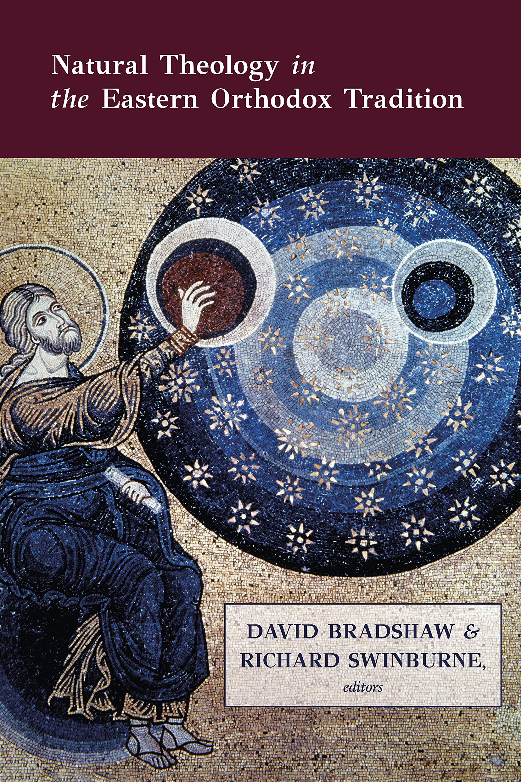 Natural Theology in the Eastern Orthodox Tradition (Kindle Edition)