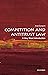 Competition and Antitrust Law: A Very Short Introduction (Very Short Introductions)