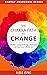 The Chakra Path to Change: ...