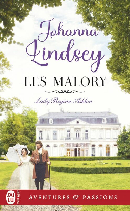 Lady Regina Ashton (Les Malory, #1)