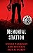 Memorial Station by Nicole Tanquary