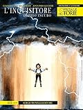 Speciale Le Storie n. 8: L’Inquisitore - Doppio incubo