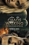 Chaos Walking: Th...