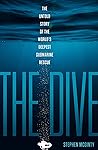 The Dive: The Unt...