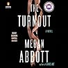 The Turnout by Megan Abbott