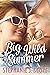 Big Wild Summer (Love on Summer Break Book 3)