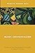Black Existentialism: Essays on the Transformative Thought of Lewis R. Gordon (Global Critical Caribbean Thought)