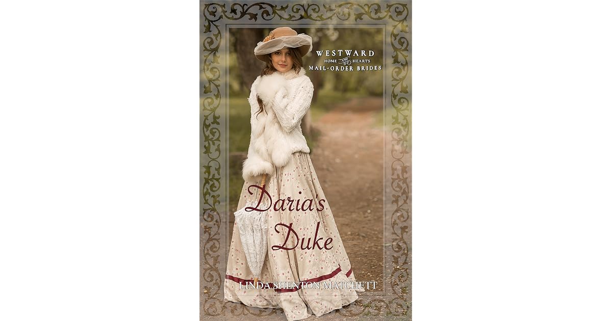Daria's Duke by Linda Shenton Matchett
