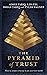 The Pyramid of Trust by Aimee Tariq