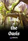 Lord of the Oasis Lord of the Oasis