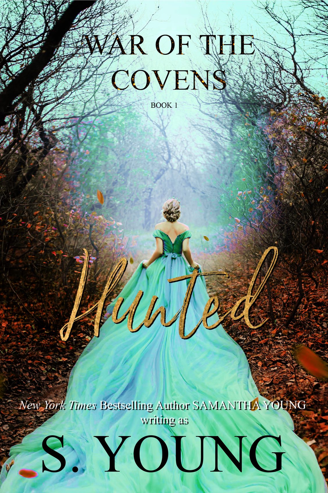 Hunted (War of the Covens, #1)