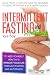 Intermittent Fasting and Autophagy by Keli Bay
