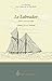 Le Labrador - Notes et récits de voyage