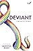 Deviant-Chronicles of Pride
