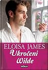 Ukročeni Wilde by Eloisa James