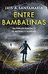 Entre Bambalinas:...