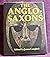 The Anglo-Saxons