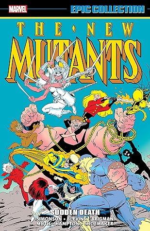 New Mutants Epic Collection, Vol. 5: Sudden Death