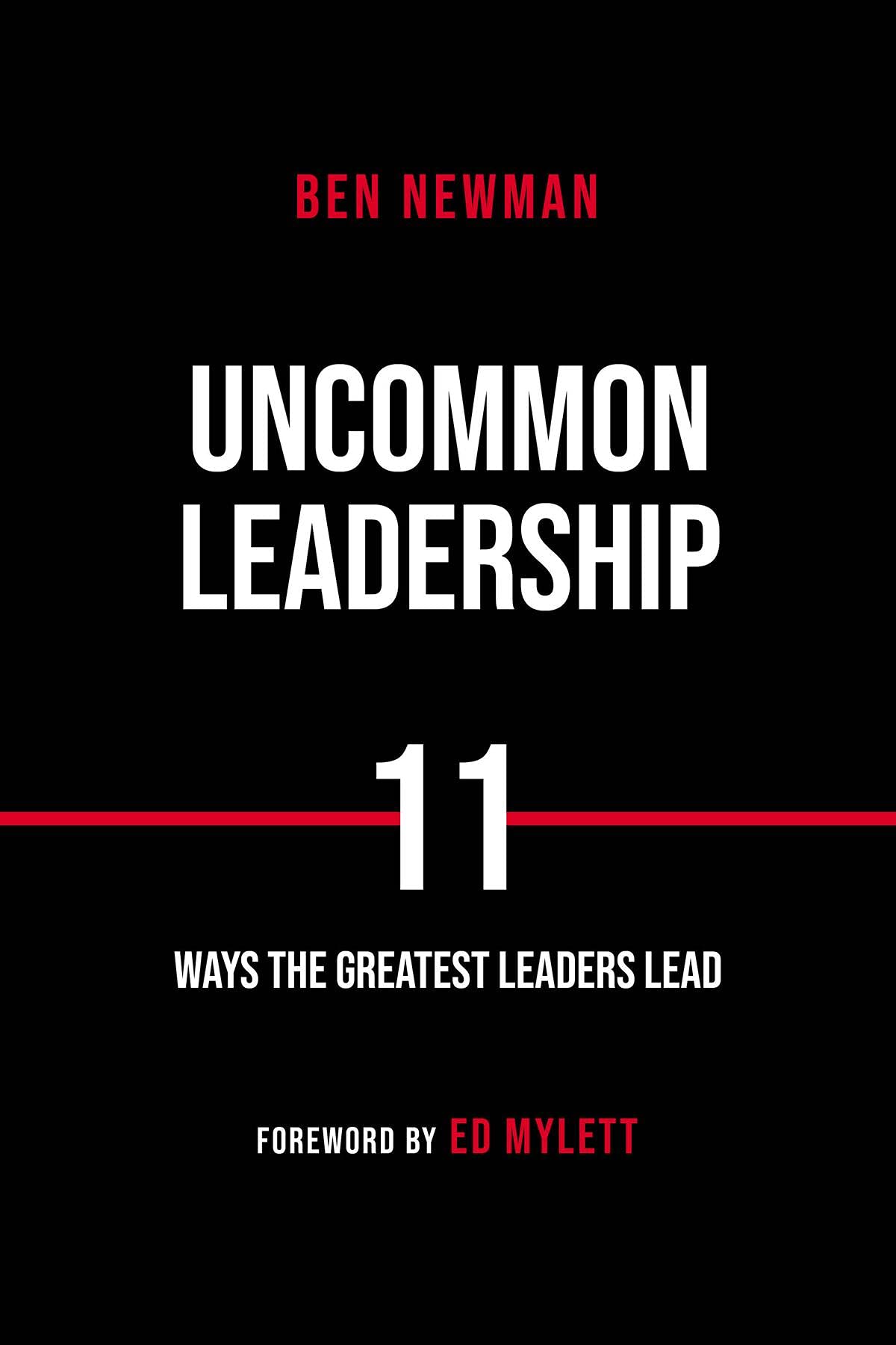Uncommon Leadership (Kindle Edition)