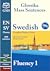 Glossika Swedish Complete Fluency Course 1-3