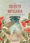 El secreto de la boticaria by Sarah Penner