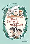 Flora Salmanteri und die Mini-Piraten by Noora Kunnas