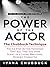 The Power of the Actor: The...