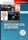 Fundamentals of Musculoskeletal Ultrasound (Fundamentals of Radiology) by Jon A. Jacobson MD, Elsevier