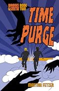 Time Purge