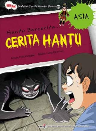 Koleksi Cerita Hantu Dunia 07: Cerita Hantu Asia