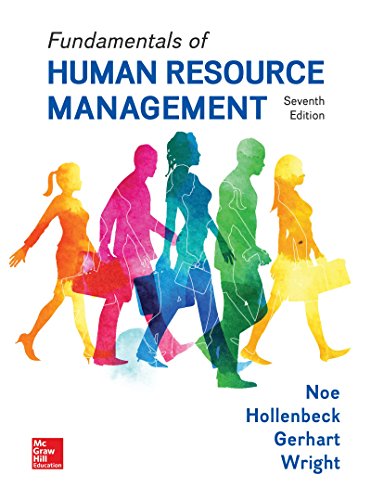 Fundamentals of Human Resource Management by Raymond Andrew Noe, McGraw-Hill Education