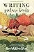 Writing Picture Books Revised and Expanded Edition: A Hands-On Guide From Story Creation to Publication by Ann Whitford Paul, Writer's Digest Books