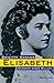 Elisabeth by Brigitte Hamann