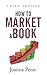 How to Market a Book Third Edition (Books for Writers) by Joa... by Joanna Penn