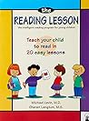 The Reading Lesson: Teach Your Child to Read in 20 Easy Lessons by Michael Levin MD, Mountcastle Company