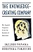 The Knowledge-Creating Company: How Japanese Companies Create the Dynamics of Innovation by Ikujiro Nonaka, Oxford University Press
