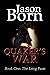 Quaker's War (The Long Fuse Book 1)