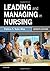 Leading and Managing in Nursing by Patricia S. Yoder-Wise