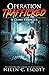 Operation Trafficked (Opera...