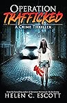 Operation Trafficked (Operation, #4)