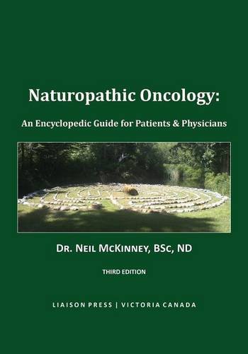 Naturopathic Oncology by Neil McKinney, Creative Guy Publishing